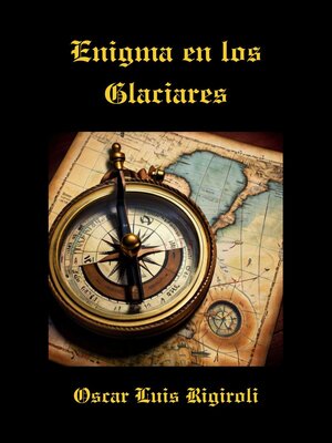 cover image of Enigma en los Glaciares